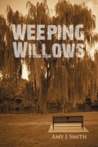 Cover of Weeping Willows