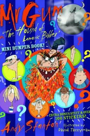 Cover of Mr Gum in 'The Hound of Lamonic Bibber' Bumper Book