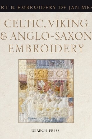 Cover of Celtic, Viking and Anglo-Saxon Embroidery