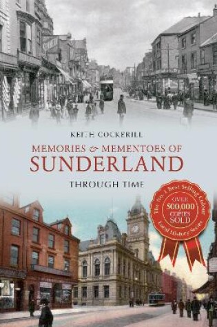 Cover of Memories & Mementoes of Sunderland Through Time