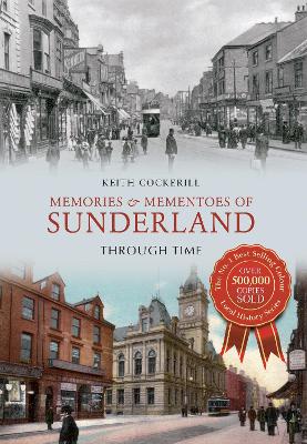 Book cover for Memories & Mementoes of Sunderland Through Time