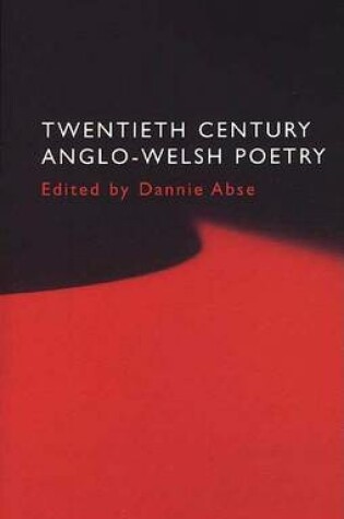 Cover of Twentieth Century Anglo-Welsh Poetry