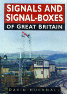 Book cover for Signals and Signal-boxes of Great Britain