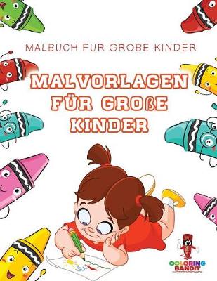 Book cover for Malvorlagen für Große Kinder