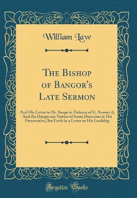 Book cover for The Bishop of Bangor's Late Sermon