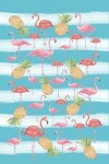 Book cover for Flamingos And Pineapples To Do Planner