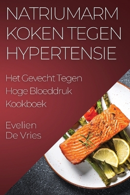 Cover of Natriumarm Koken tegen Hypertensie