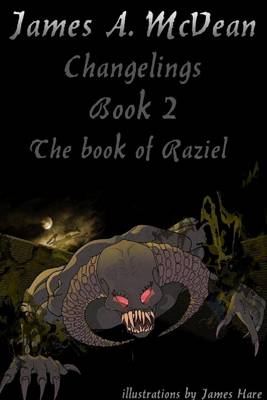 Book cover for Changelings Book2 the Book of Raziel