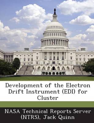 Book cover for Development of the Electron Drift Instrument (EDI) for Cluster