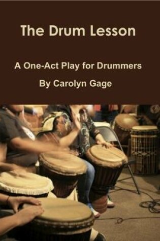 Cover of The Drum Lesson: A One-Act Play for Drummers