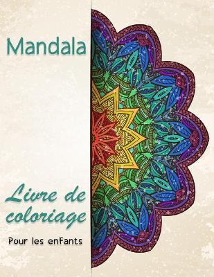 Book cover for Livre de coloriage Mandala pour enfants