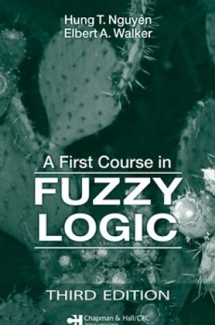 Cover of A First Course in Fuzzy Logic