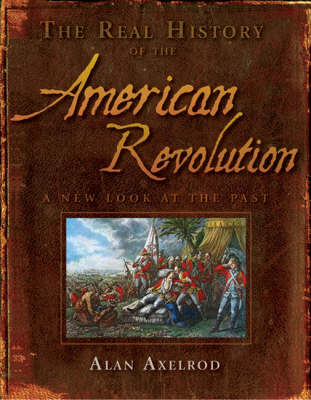 Cover of Real History of the American Revolution