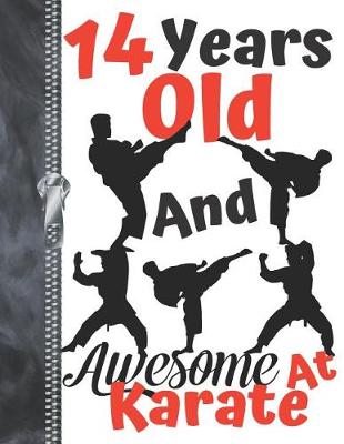 Book cover for 14 Years Old And Awesome At Karate