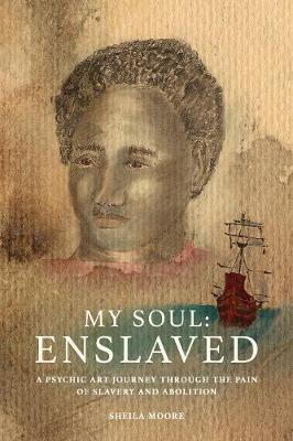 Book cover for My Soul: Enslaved