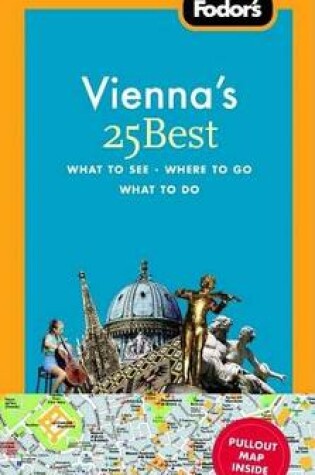 Cover of Fodor's Vienna's 25 Best