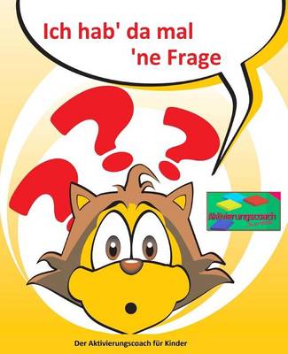 Book cover for Ich hab' da mal 'ne Frage