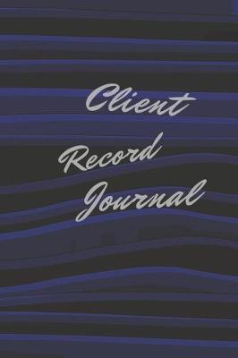 Book cover for Client Record Journal