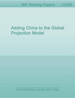 Book cover for Adding China to the Global Projection Model