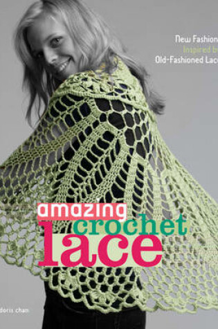 Cover of Amazing Crochet Lace