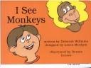 Book cover for I See Monkeys