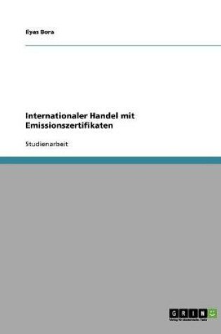 Cover of Internationaler Handel Mit Emissionszertifikaten