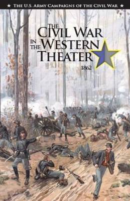 Book cover for The Civil War in the Western Theater 1862