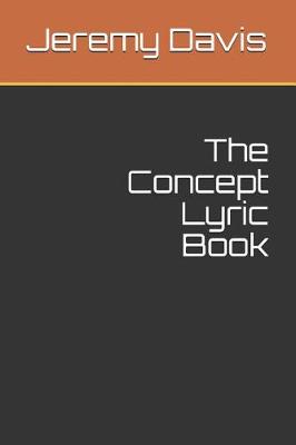 Book cover for The Concept Lyric Book