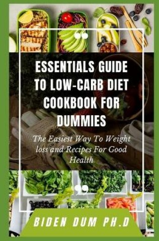 Cover of Essentials Guide to Low-Carb Diet Cookbook for Dummies