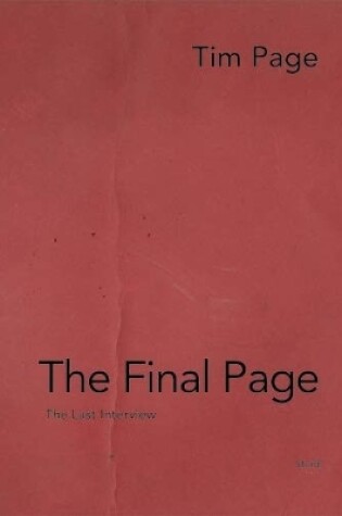 Cover of Tim Page: The Final Page