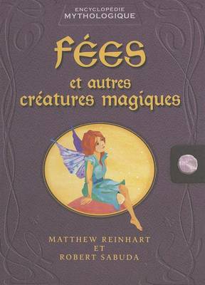 Book cover for F?es Et Autres Cr?atures Magiques