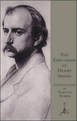Book cover for The Education of Henry Adams the Education of Henry Adams the Education of Henry Adams