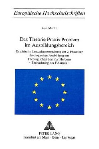 Cover of Das Theorie-Praxis-Problem Im Ausbildungsbereich