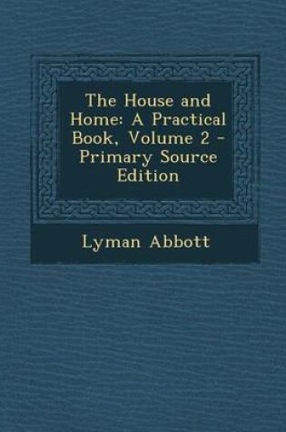 Cover of The House and Home