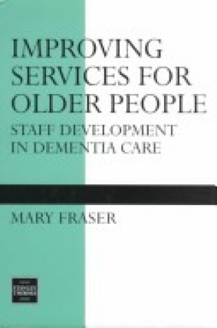 Cover of Improving Services for Older People