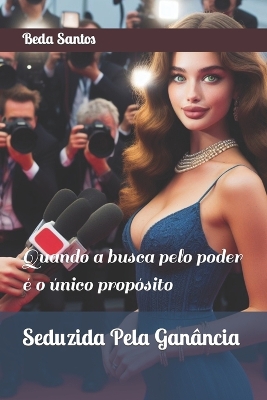 Book cover for Seduzida Pela Gan�ncia