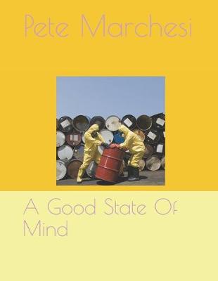 Book cover for A Good State Of Mind