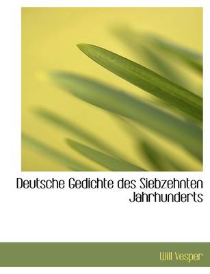 Book cover for Deutsche Gedichte Des Siebzehnten Jahrhunderts