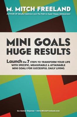 Book cover for Mini Goals Huge Results