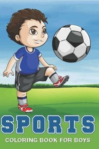 Cover of Sports Coloring Book for Boys