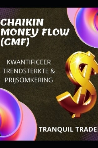 Cover of Chaikin Money Flow (Cmf)
