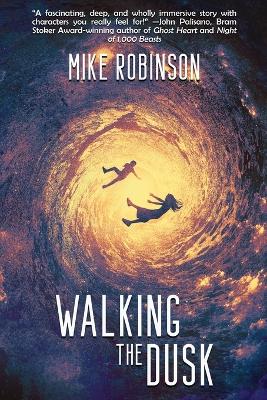 Book cover for Walking the Dusk