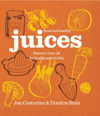 Book cover for Fresh & Healthy: Juices