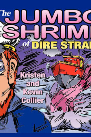 Cover of The Jumbo Shrimp of Dire Straits