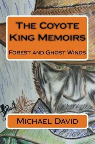 Cover of The Coyote King Memoirs