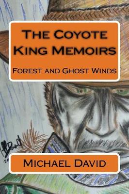 Book cover for The Coyote King Memoirs