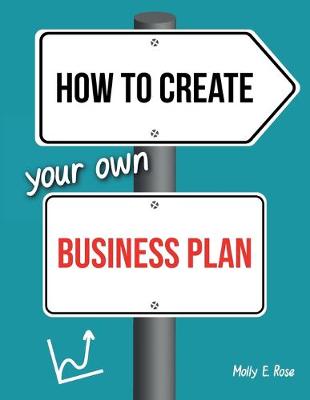 Book cover for How To Create Your Own Business Plan