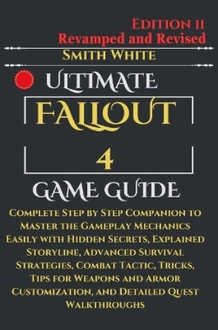 Cover of Ultimate Fallout 4 Game Guide