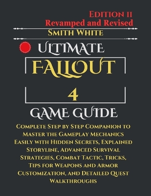 Cover of Ultimate Fallout 4 Game Guide