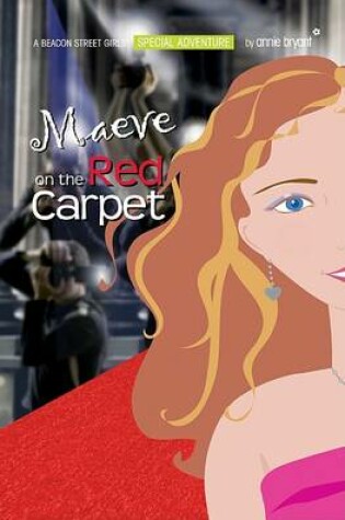 Cover of Maeve on the Red Carpet